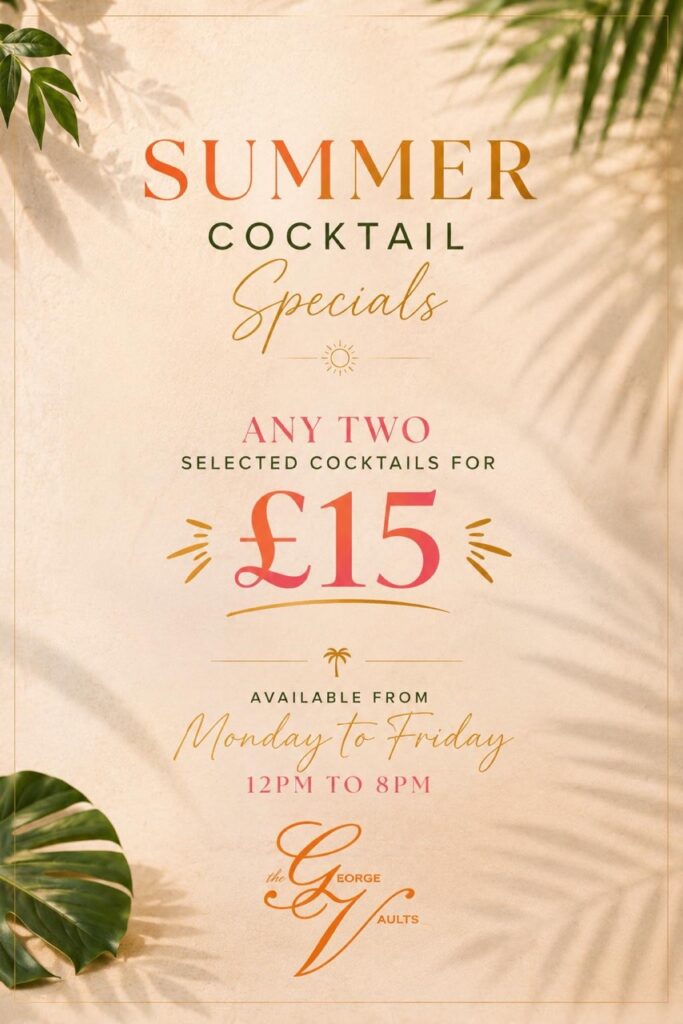 Summer Cocktail Specials at George Vaults